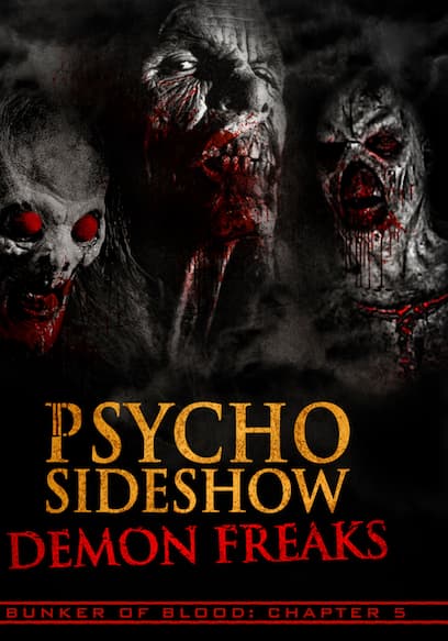 Psycho Sideshow: Demon Freaks