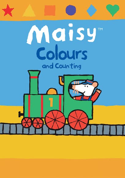 Maisy: Colours and Counting