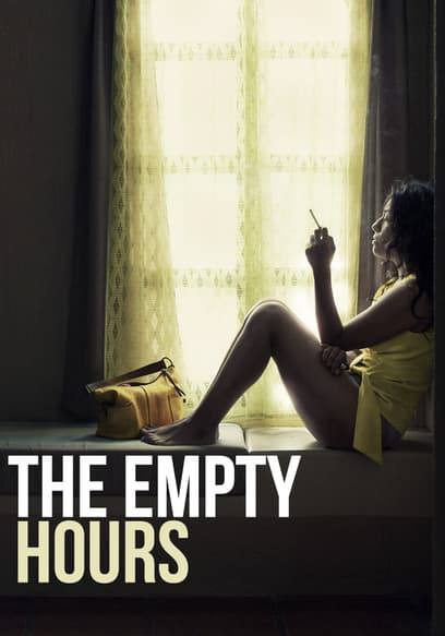 The Empty Hours