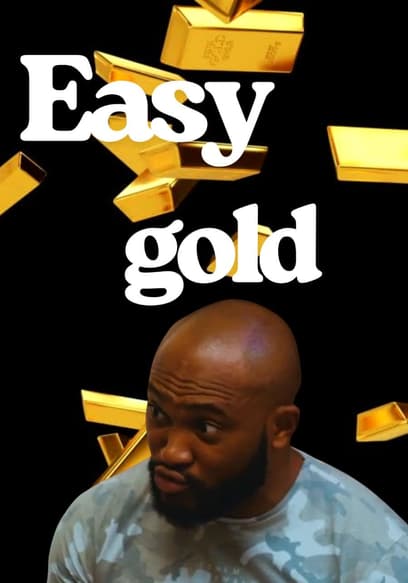 Easy Gold poster