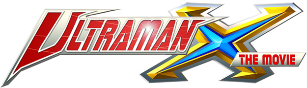 Ultraman X: Here He Comes! Our Ultraman