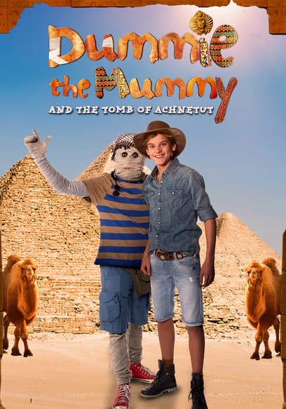 Dummie the Mummy and the Tomb of Achnetut