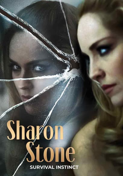 Sharon Stone: Survival Instinct