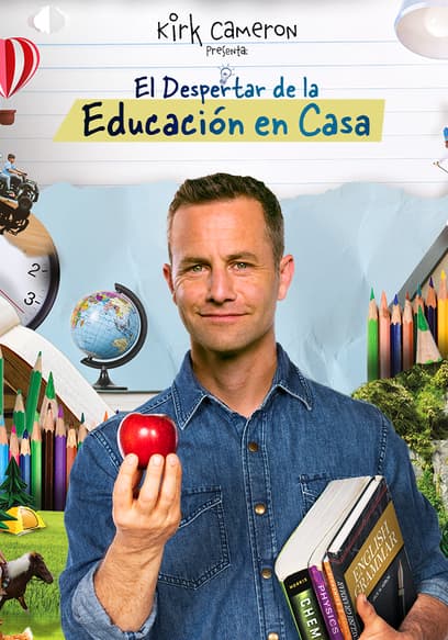 Kirk Cameron Presenta: El Despertar De La Educacion en Casa (Doblado)