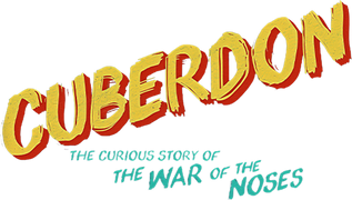 Cuberdon: The Curious Story of the War of the Noses