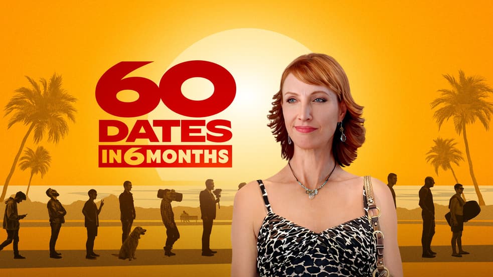 Watch 60 Dates in 6 Months (2026) - Free Movies | Tubi