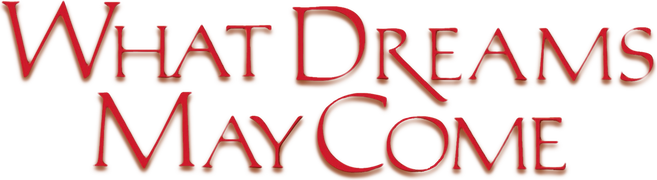 What Dreams May Come (International Version)
