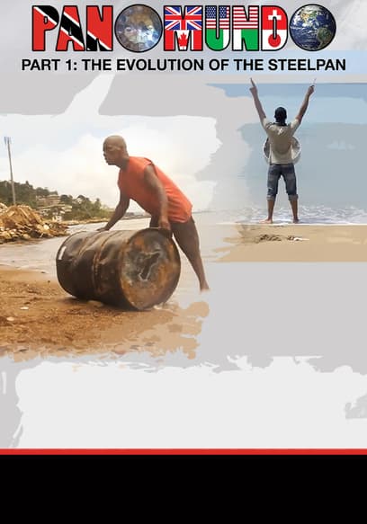 Panomundo - Part 1: The Evolution of the Steelpan