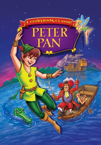 Storybook Classics: Peter Pan