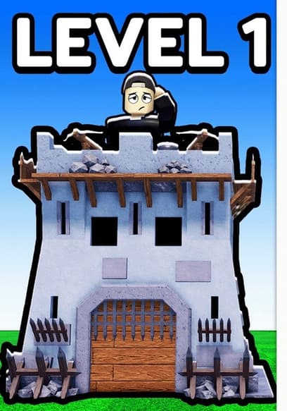 S17:E05 - Noob to Max Level in Roblox Defend Your Castle poster