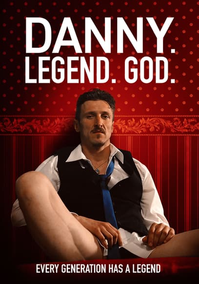 Danny. Legend. God. poster