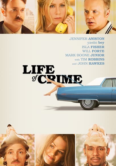 Life of Crime