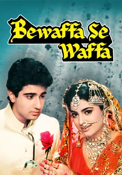 Bewaffa Se Waffa