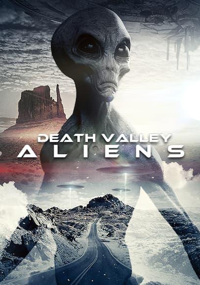 Death Valley Aliens