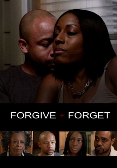 Forgive & Forget