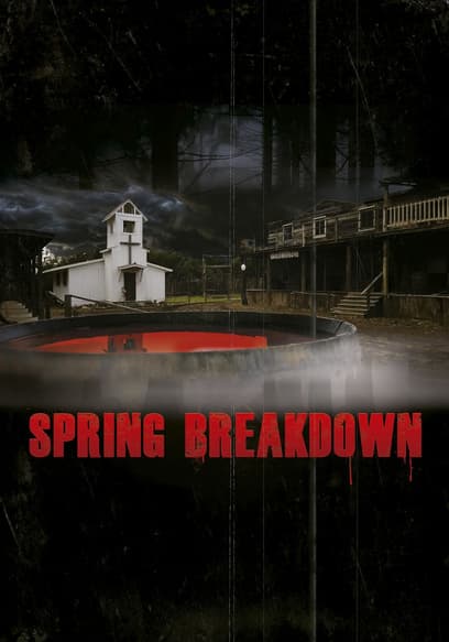 Spring Breakdown