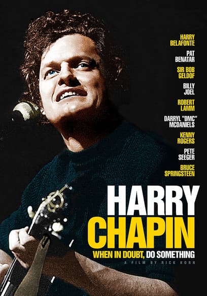 Harry Chapin: When in Doubt, Do Something