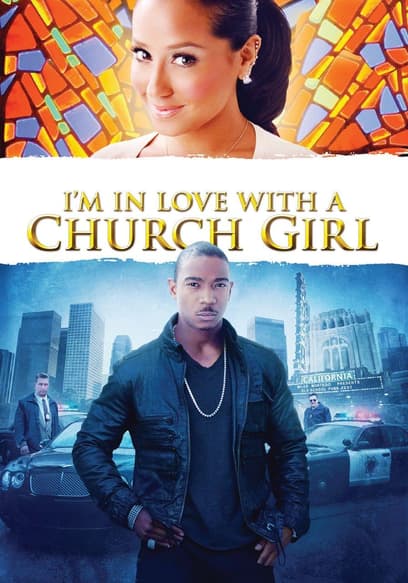 I'm in Love With a Church Girl poster