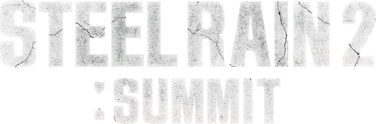 Steel Rain 2: Summit