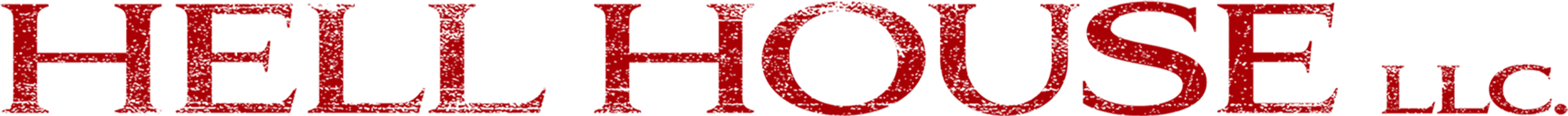 Hell House LLC