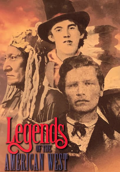 Legends of the American West