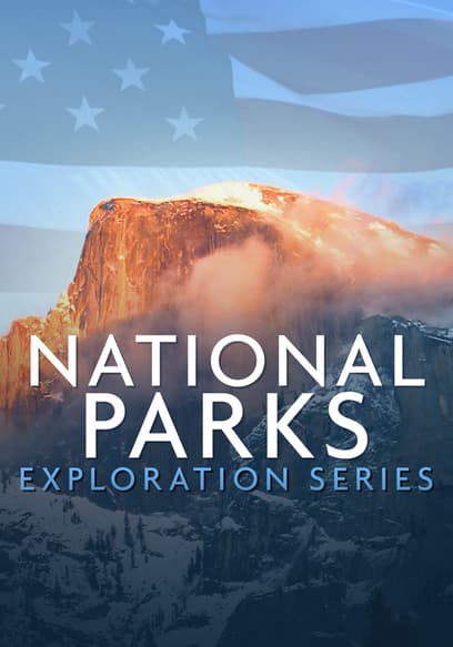 National Parks Exploration Series