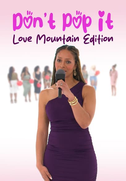 Don't Pop It: Love Mountain Edition poster