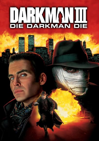 Darkman III: Die Darkman Die