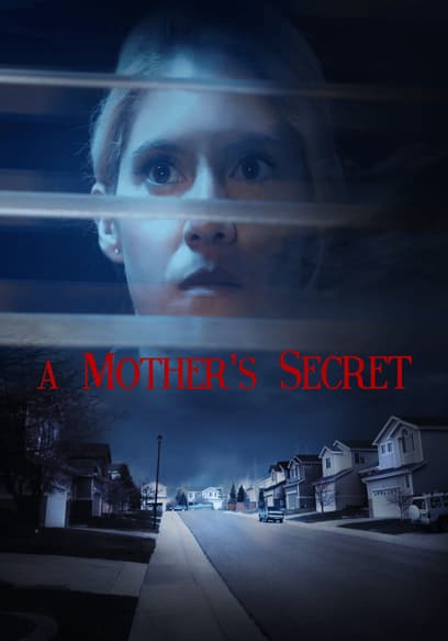 A Mother's Secret
