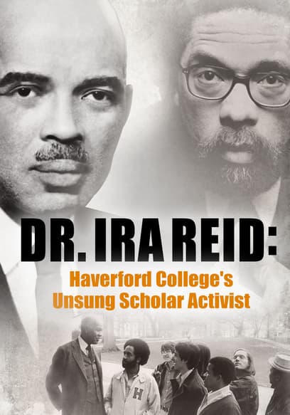 Dr. Ira Reid: Haverford College's Unsung Scholar Activist