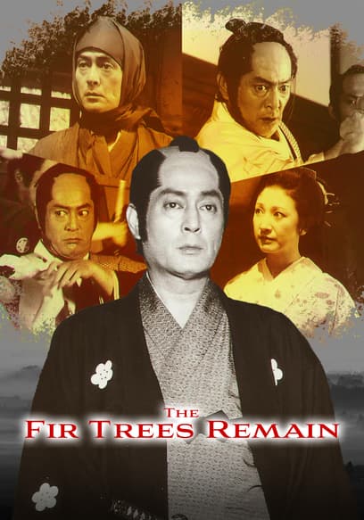 The Fir Trees Remain poster