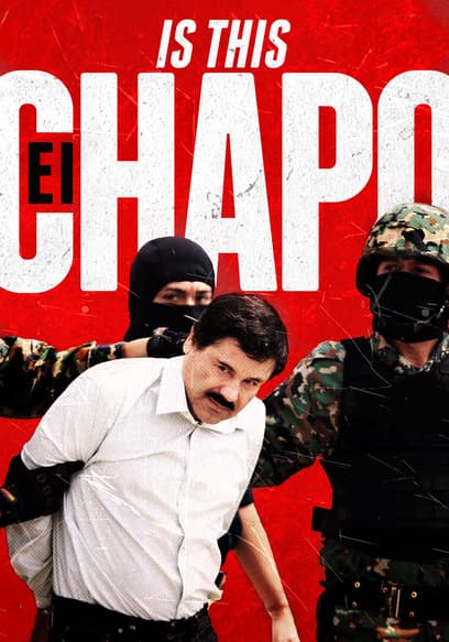 Is This El Chapo