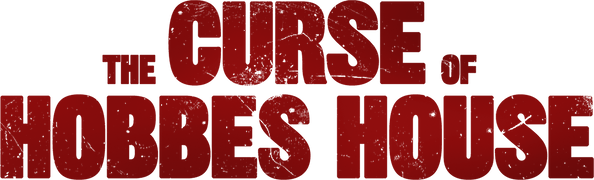 The Curse of Hobbes House