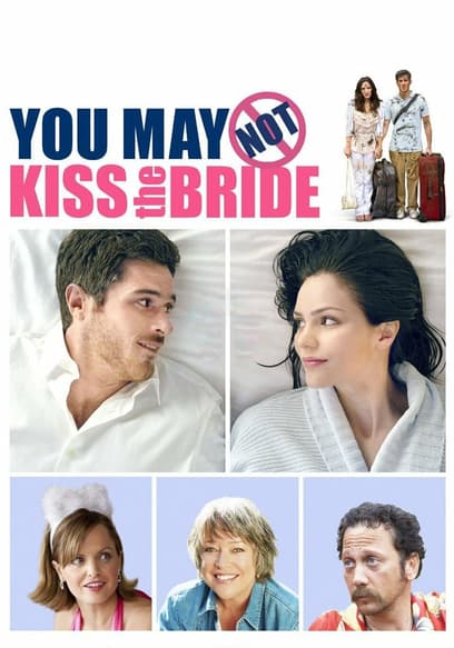 You May Not Kiss the Bride