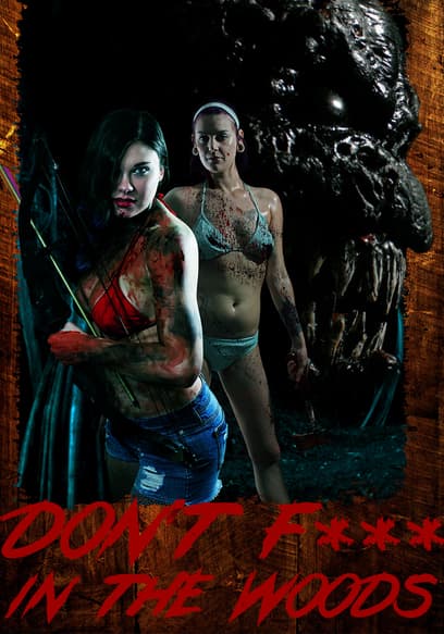 Don't F*** in the Woods