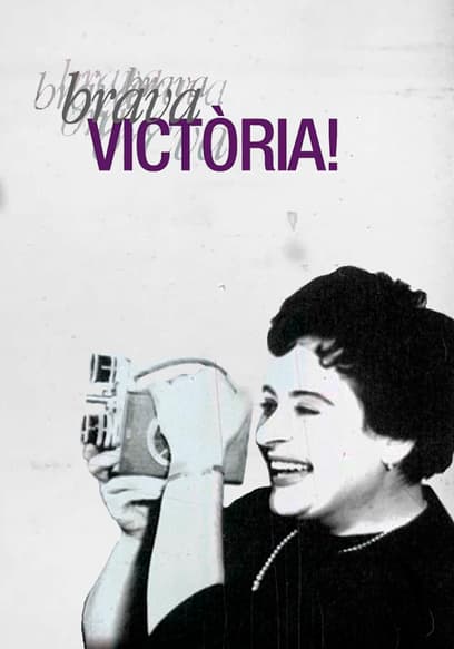 Brava Victòria!