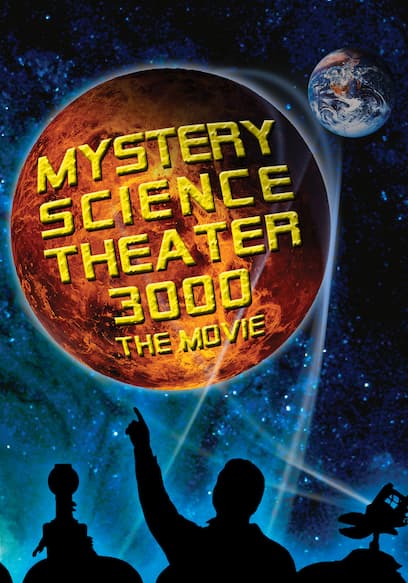 Mystery Science Theater 3000: The Movie