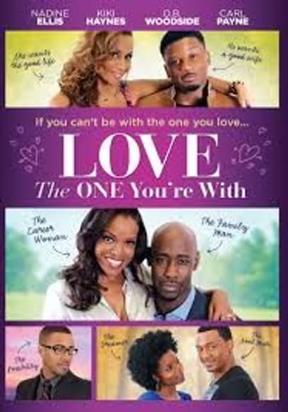 Love the One You're With poster