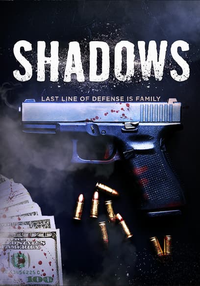 Shadows