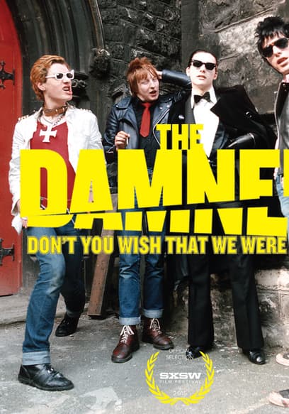 The Damned: Don't You Wish That We Were Dead