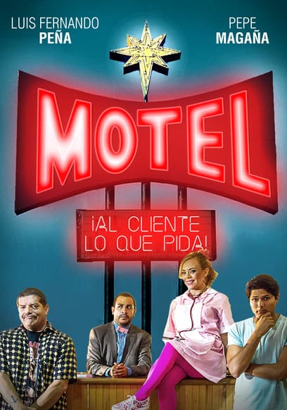 Motel ¡Al cliente lo que pida!