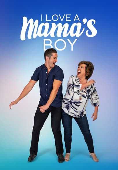 I Love a Mama's Boy poster