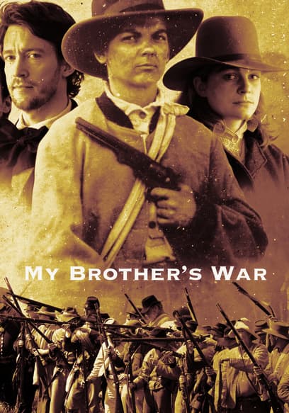 My Brother's War