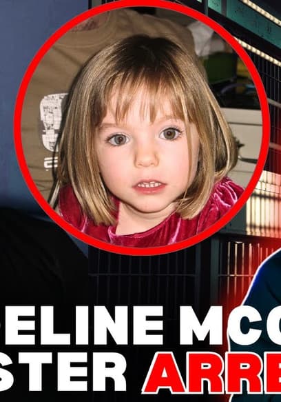 S01:E08 - The Madeleine McCann Impostor's OBSESSION Just Took a Dark Turn! poster