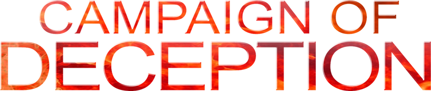 Campaign of Deception