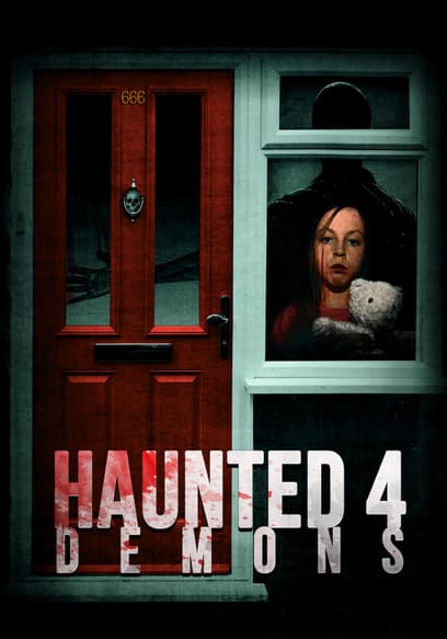 Haunted 4: Demons poster
