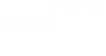 Disease Reversal Hope!