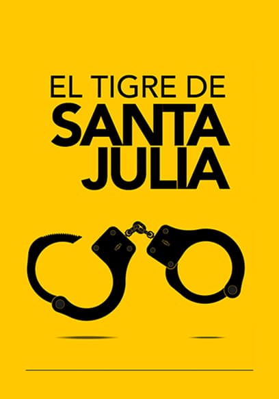 El Tigre De Santa Julia