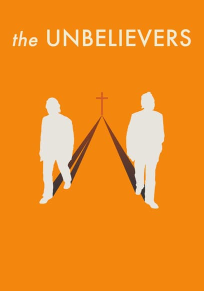 The Unbelievers