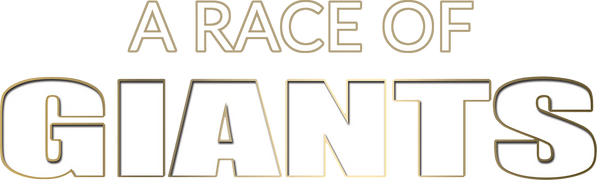 A Race of Giants